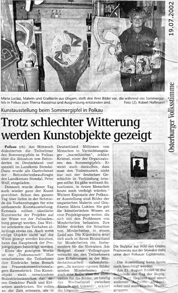 19.07.2002 vs sommergipfel trotz schlechter witterung kunstobjekte gezeigt Die Schmiede e.V.